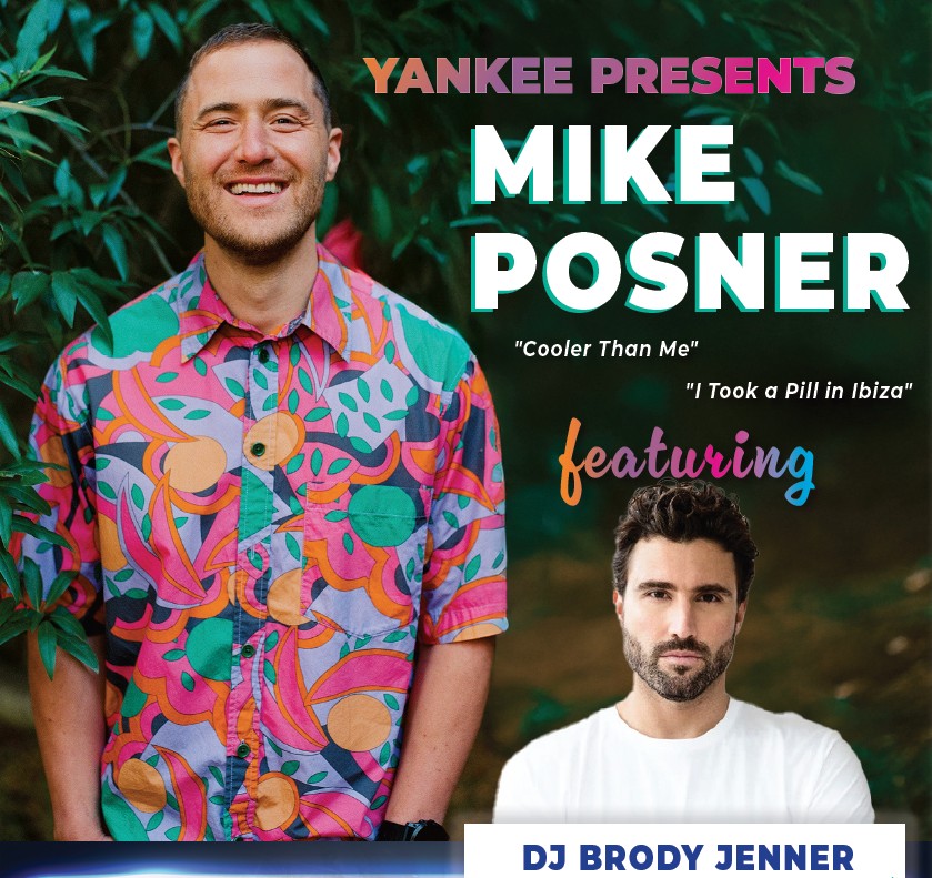 Yankee Presents Mike Posner